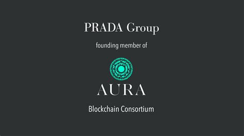 aura blockchain consortium prada|Prada lvmh.